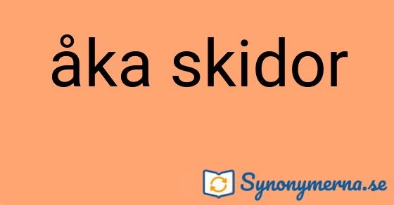 Bild som illustrerar uttrycket åka skidor och dess synonymer.