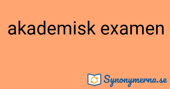 Bild som illustrerar uttrycket akademisk examen och dess synonymer.