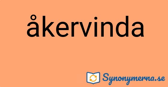 Bild som illustrerar ordet åkervinda och dess synonymer.