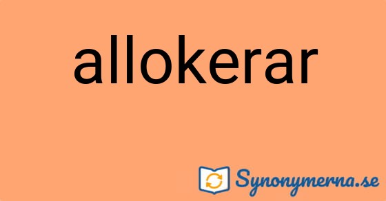 Bild som illustrerar ordet allokerar och dess synonymer.