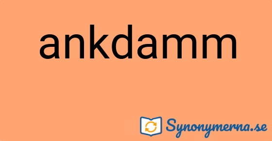 Bild som illustrerar ordet ankdamm och dess synonymer.