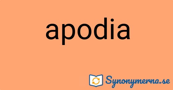 Bild som illustrerar ordet apodia och dess synonymer.