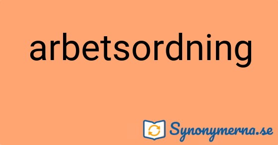Bild som illustrerar ordet arbetsordning och dess synonymer.