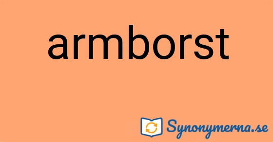 Bild som illustrerar ordet armborst och dess synonymer.