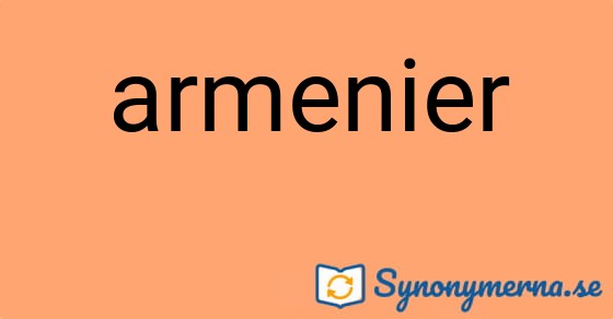Bild som illustrerar ordet armenier och dess synonymer.
