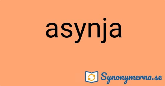 Bild som illustrerar ordet asynja och dess synonymer.