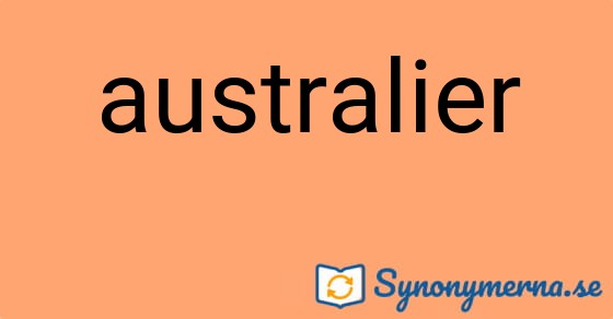Bild som illustrerar ordet australier och dess synonymer.