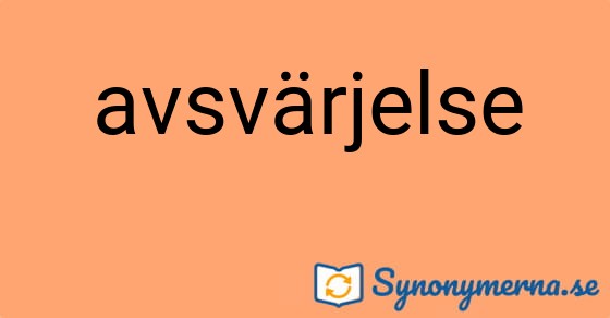 Bild som illustrerar ordet avsvärjelse och dess synonymer.
