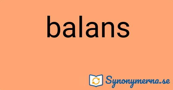 Bild som illustrerar ordet balans och dess synonymer.