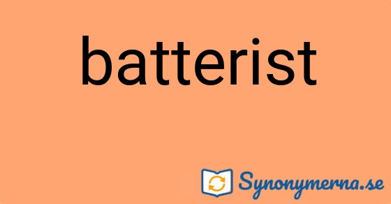 Bild som illustrerar ordet batterist och dess synonymer.