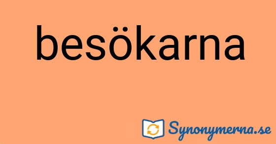 Bild som illustrerar ordet besökarna och dess synonymer.