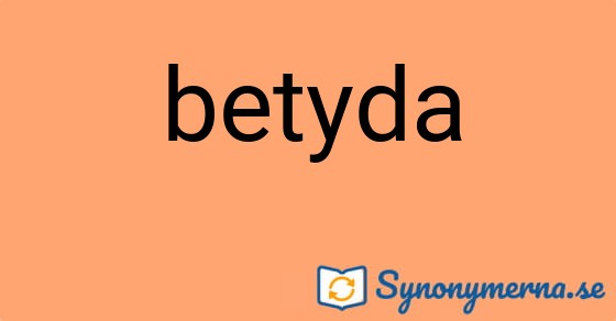 Bild som illustrerar ordet betyda och dess synonymer.