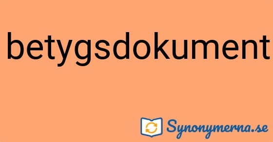Bild som illustrerar ordet betygsdokument och dess synonymer.