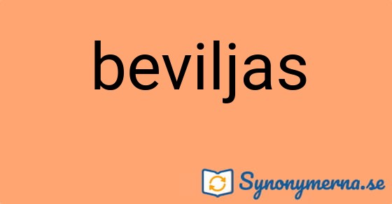 Bild som illustrerar ordet beviljas och dess synonymer.