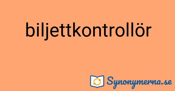 Bild som illustrerar ordet biljettkontrollör och dess synonymer.