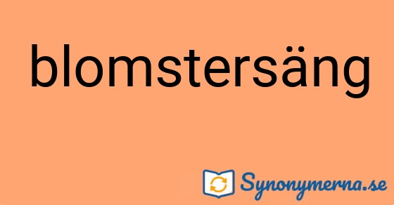 Bild som illustrerar ordet blomstersäng och dess synonymer.