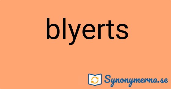 Bild som illustrerar ordet blyerts och dess synonymer.