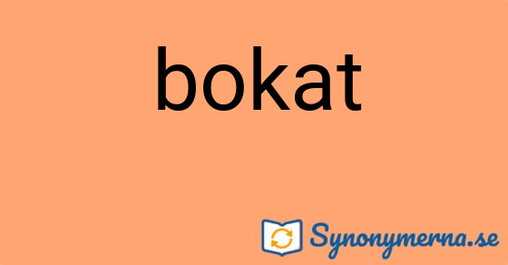 Bild som illustrerar ordet bokat och dess synonymer.
