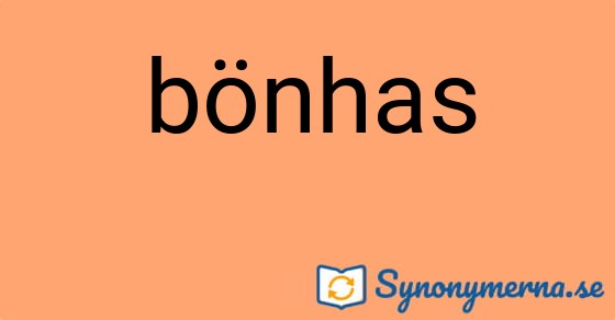Bild som illustrerar ordet bönhas och dess synonymer.