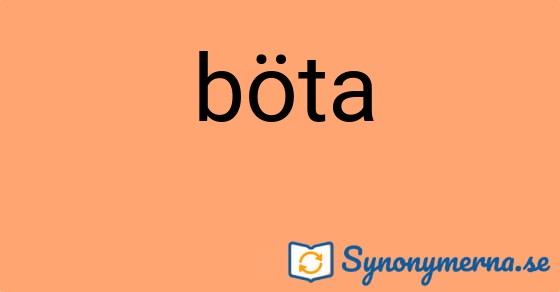 Bild som illustrerar ordet böta och dess synonymer.