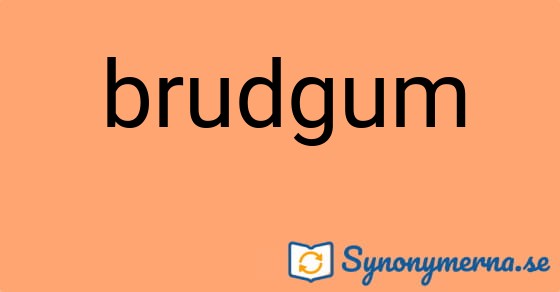 Bild som illustrerar ordet brudgum och dess synonymer.