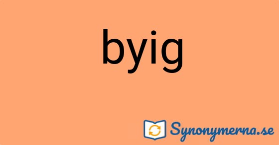 Bild som illustrerar ordet byig och dess synonymer.