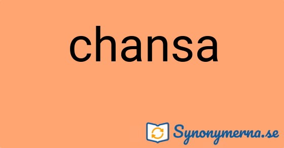 Bild som illustrerar ordet chansa och dess synonymer.