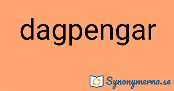 Bild som illustrerar ordet dagpengar och dess synonymer.