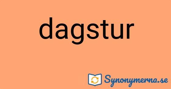 Bild som illustrerar ordet dagstur och dess synonymer.