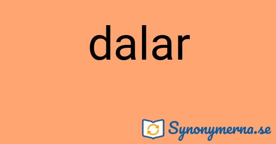 Bild som illustrerar ordet dalar och dess synonymer.