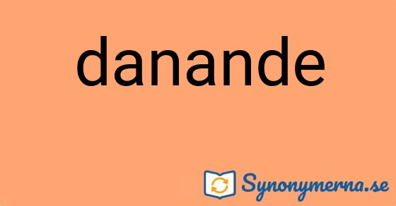 Bild som illustrerar ordet danande och dess synonymer.