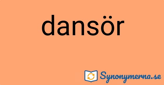 Bild som illustrerar ordet dansör och dess synonymer.
