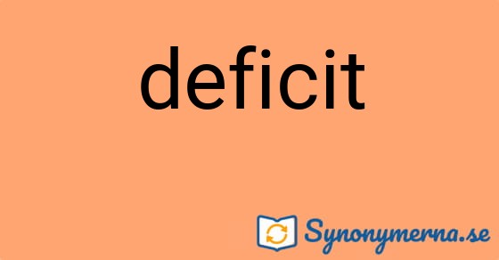 Bild som illustrerar ordet deficit och dess synonymer.