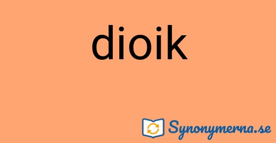 Bild som illustrerar ordet dioik och dess synonymer.