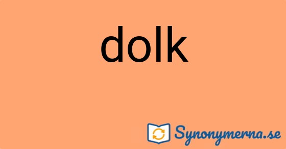 Bild som illustrerar ordet dolk och dess synonymer.