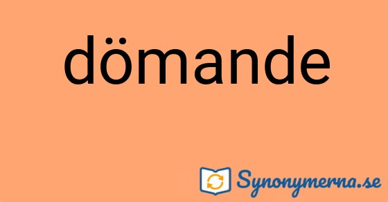 Bild som illustrerar ordet dömande och dess synonymer.