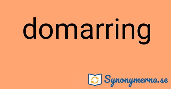 Bild som illustrerar ordet domarring och dess synonymer.