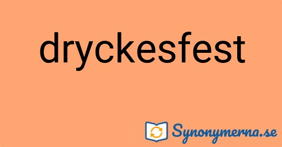 Bild som illustrerar ordet dryckesfest och dess synonymer.