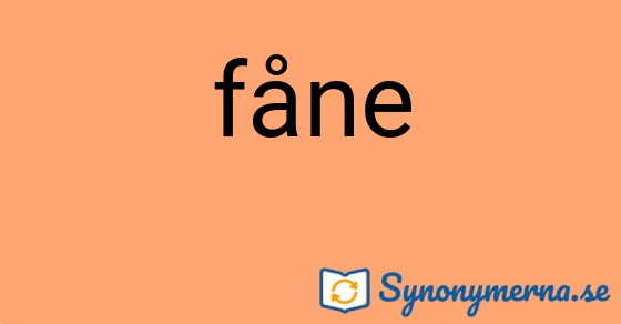 Bild som illustrerar ordet fåne och dess synonymer.
