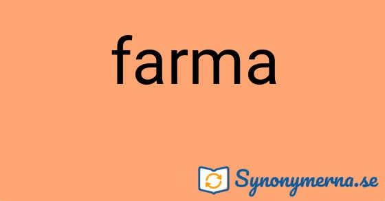 Bild som illustrerar ordet farma och dess synonymer.
