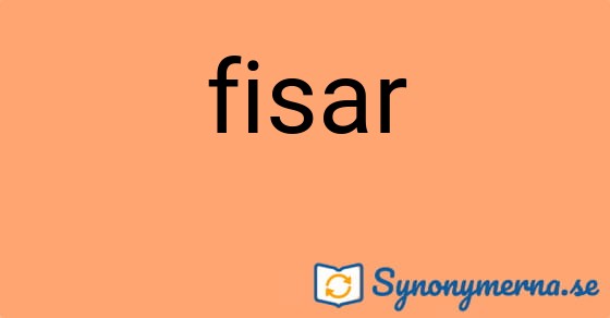 Bild som illustrerar ordet fisar och dess synonymer.