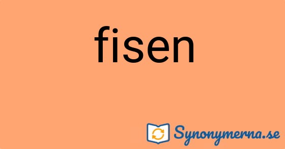 Bild som illustrerar ordet fisen och dess synonymer.