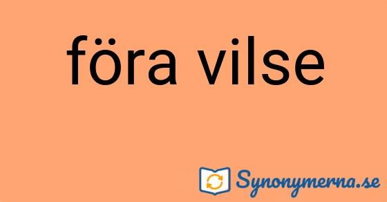 Bild som illustrerar uttrycket föra vilse och dess synonymer.
