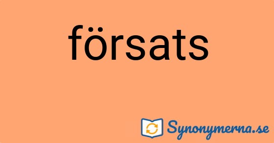 Bild som illustrerar ordet försats och dess synonymer.