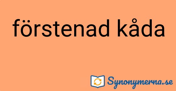 Bild som illustrerar uttrycket förstenad kåda och dess synonymer.