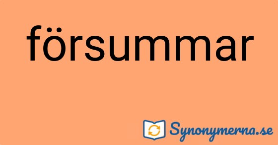 Bild som illustrerar ordet försummar och dess synonymer.