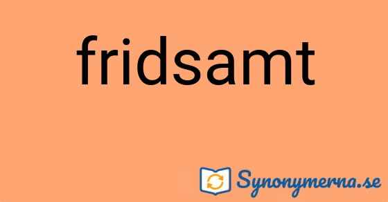 Bild som illustrerar ordet fridsamt och dess synonymer.