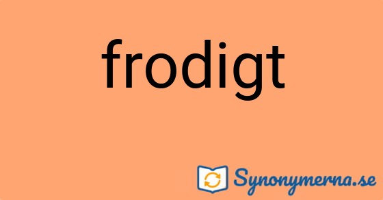 Bild som illustrerar ordet frodigt och dess synonymer.