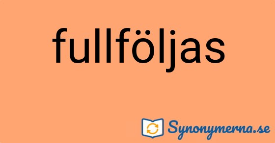 Bild som illustrerar ordet fullföljas och dess synonymer.