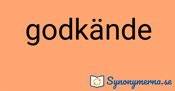 Bild som illustrerar ordet godkände och dess synonymer.